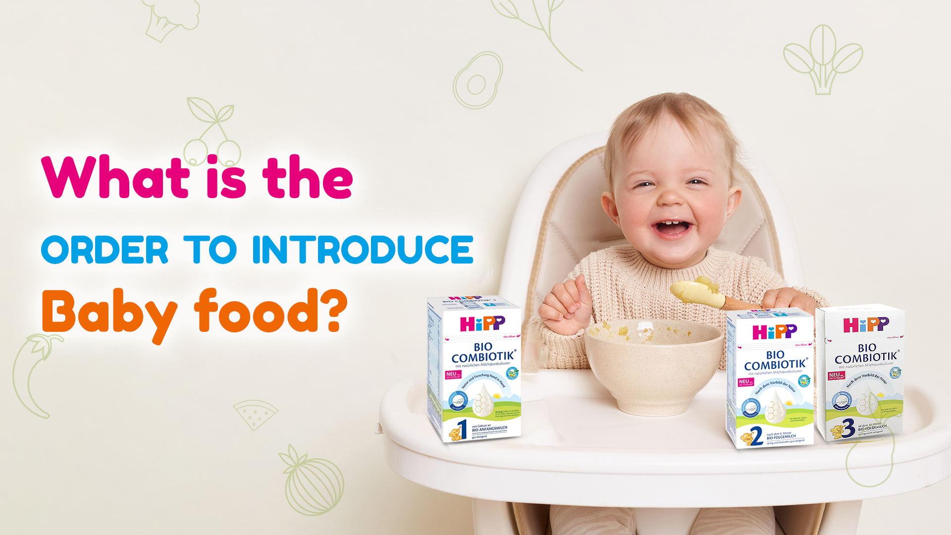 WHAT IS THE BEST ORDER TO INTRODUCE BABY FOOD?