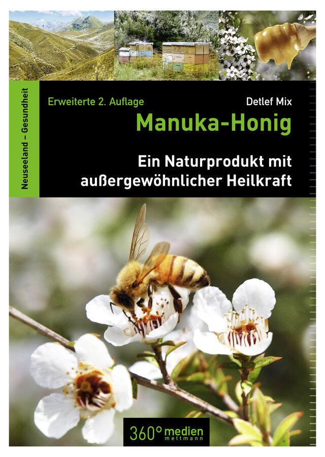 Manuka honey book, applications of A-Z, with experience reports and background information