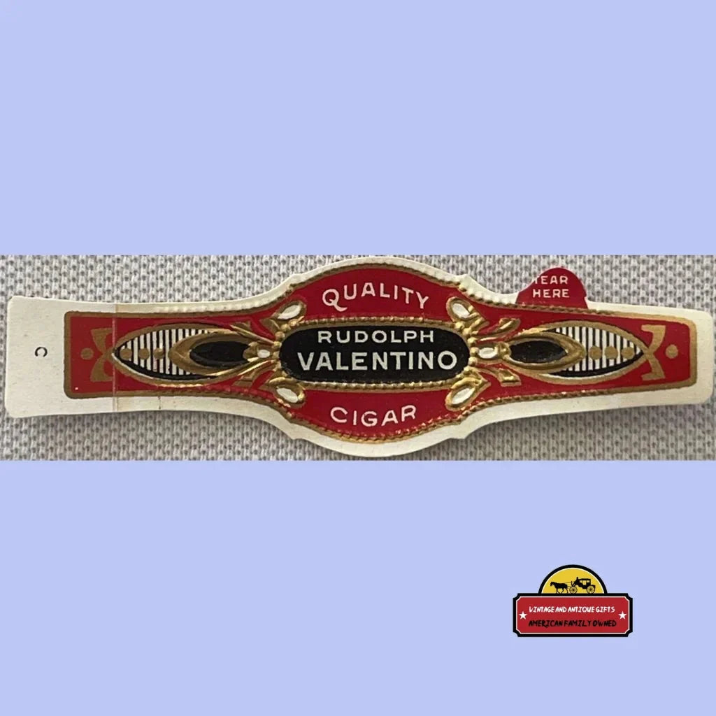 Antique Vintage 1900s - 1920s Rudolph Valentino Embossed Cigar Band - Label The Latin Lover